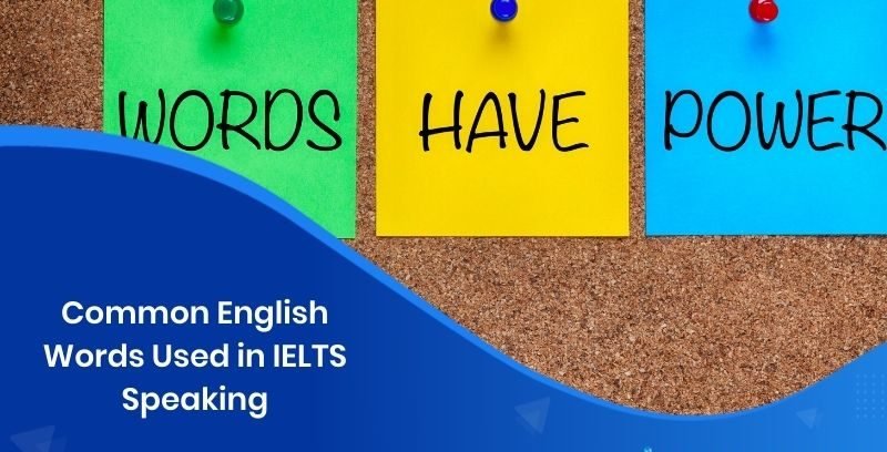 Common English words in IELTS Speaking-Go Global