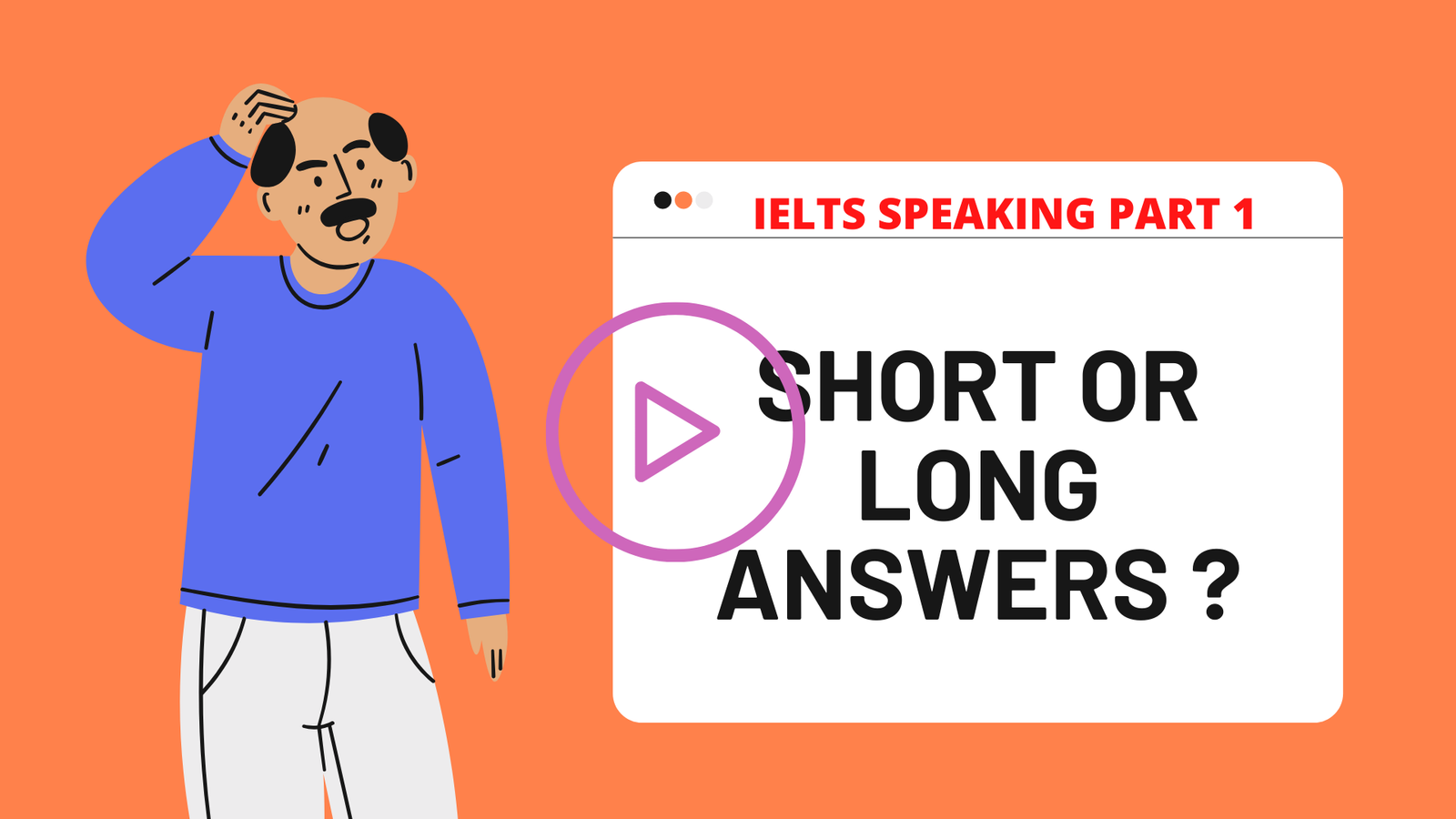 Should You Give Short or Long Answers in IELTS Speaking Part 1?-Go Global